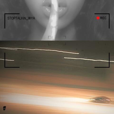 STOPTALKIN_WYA
