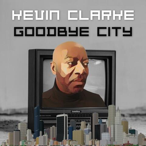 Goodbye City