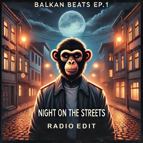 Night on the Streets (Radio Edit)