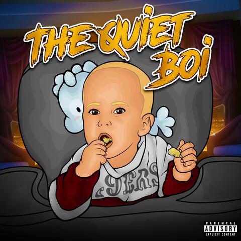 The Quiet Boi