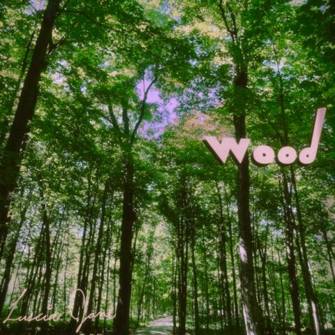 Wood