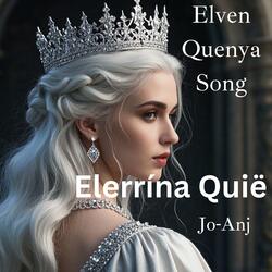 Elerrína Quië (Elven Quenya)
