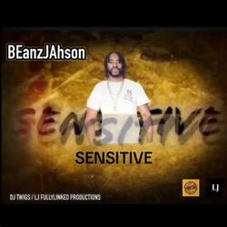 Sensitive
