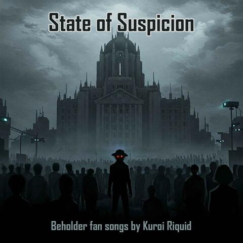 State of Suspicion