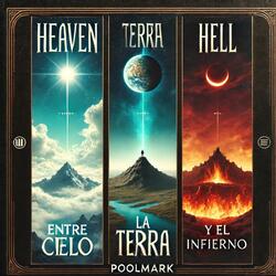 Entre el cielo la tirrra y el infierno