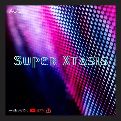 Super Xtasis