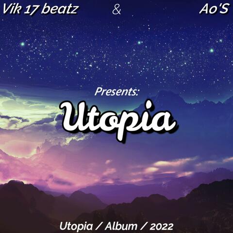 Utopia (feat. Vik 17 Beatz)