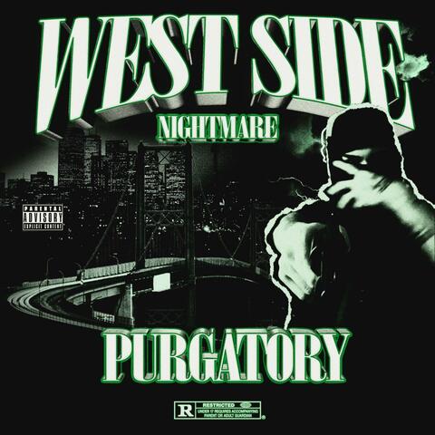 WEST SIDE NIGHTMARE