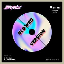 Arrival (Slowed Version)