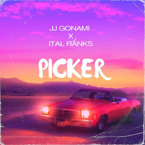 PICKER (feat. ITAL RANKS)