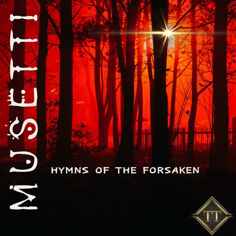 Hymns Of The Forsaken