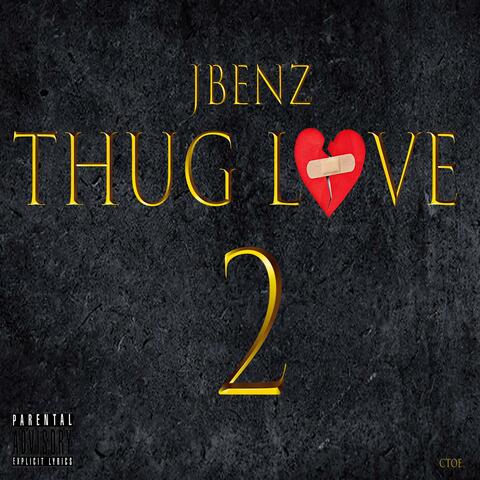 Thug Love 2