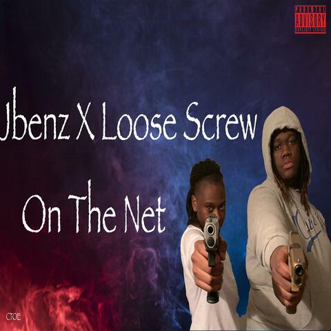 On The Net (feat. Loose Screw)