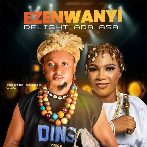Ezenwanyi delight