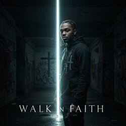 Walk In Faith (Uplifting Christian Rap Music)