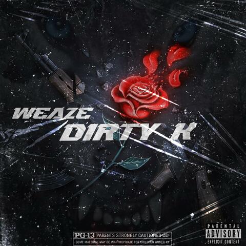 Dirty K