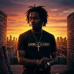 Living For The Light (Inspiring Christian Rap Music)