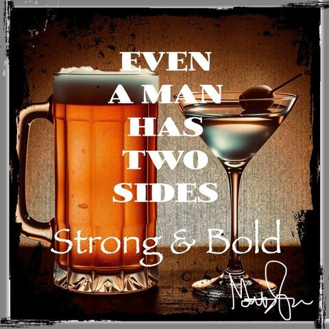 Strong & Bold