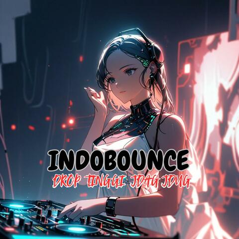 Indobounce Drop Tinggi Jdag Jdug