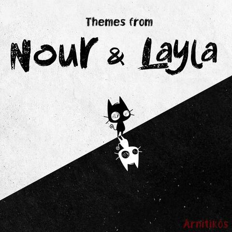 Themes from Nour & Layla