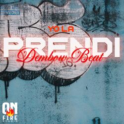 Yo La Prendi Dembow Beat