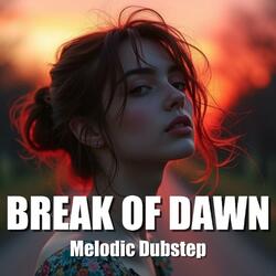 On the Break of Dawn