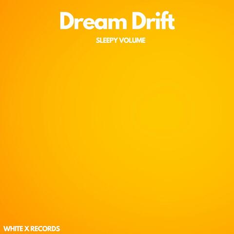 Dream Drift