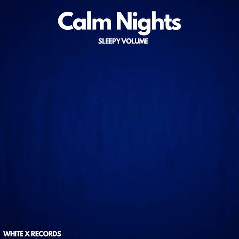 Calm Nights