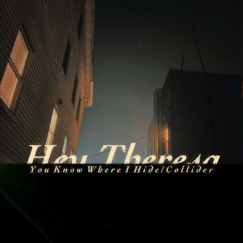 You Know Where I Hide / Collider