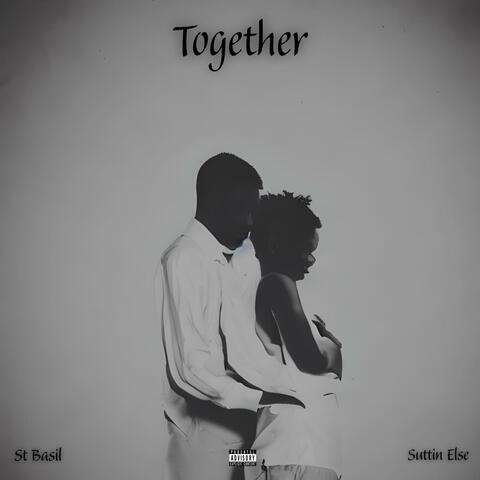 Together (feat. Suttin Else)