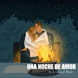 UNA NOCHE DE AMOR