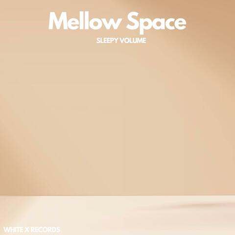 Mellow Space