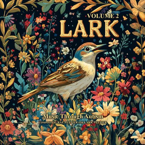 Lark: Volume 2