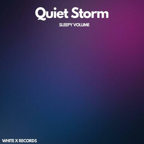 Quiet Storm