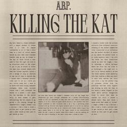 KILLING THE KAT: an anxiety attack through prose