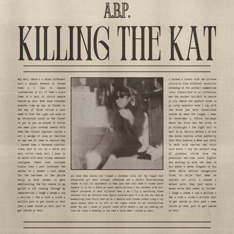 KILLING THE KAT: an anxiety attack through prose
