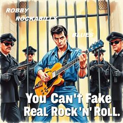 You can't fake real Rock´n Roll