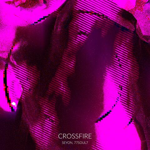 CROSSFIRE (feat. 77SOUL7)