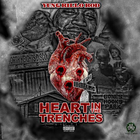 Heart In The Trenches