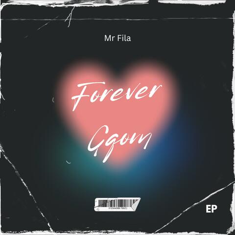 Forever Gqom EP