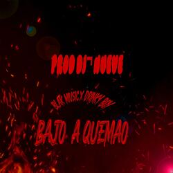BAJO A QUEMAO
