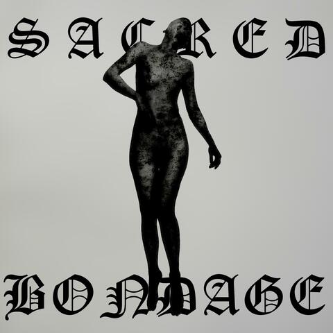 Sacred Bondage