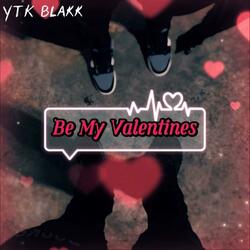 Be My Valentines