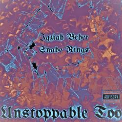 Unstoppable Too (feat. Igziah Beher) (Remix)