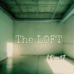 The LOFT (feat. Riqi Velez)