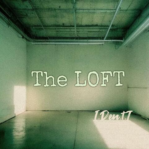 The LOFT (feat. Riqi Velez)