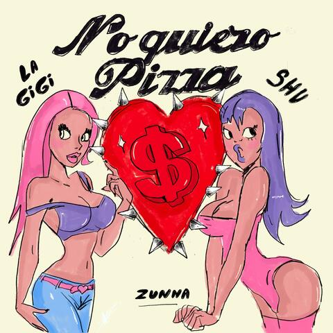 No Quiero Pizza (feat. Shuupamela) [Zunna Remix]