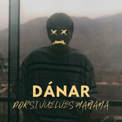 POR SI VUELVES MAÑANA