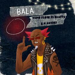 bala (Draffy g ft coti07)