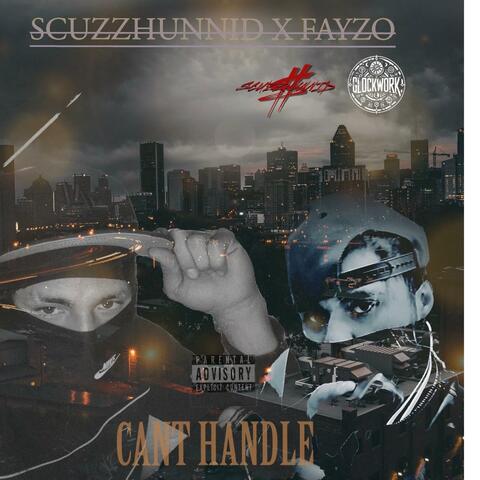 CANT HANDLE (feat. Fayzo TR3yx)